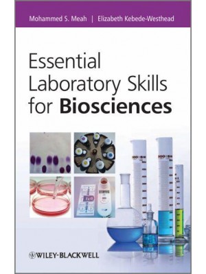 Essential Laboratory Skills for Biosciences