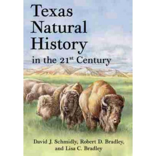 Texas Natural History in the 21st Century