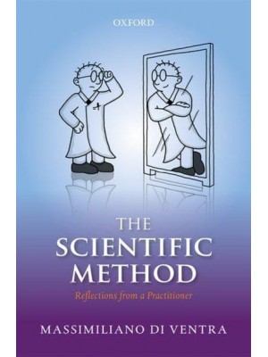 The Scientific Method Reflections from a Practitioner
