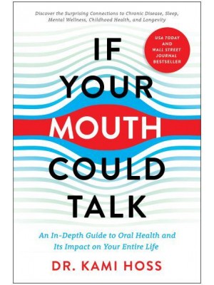 If Your Mouth Could Talk