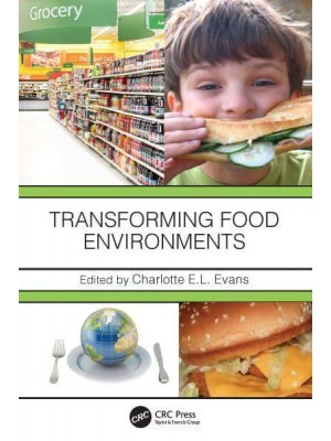 Transforming Food Environments
