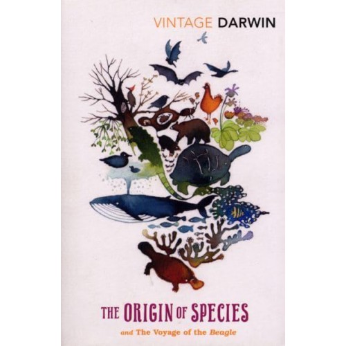 The Origin of Species And, The Voyage of the Beagle - Vintage Classics