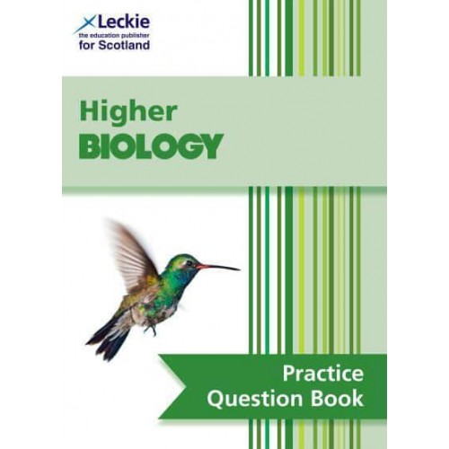 Higher Biology Practice Question Book - Leckie Practice Question Book
