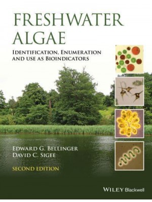 Freshwater Algae Identification, Enumeration and Use as Bioindicators