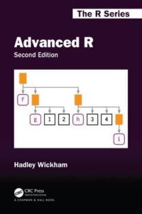 Advanced R - Chapman & Hall/CRC the R Series