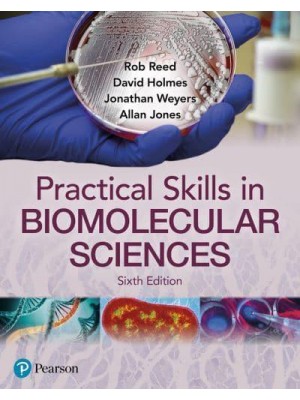 Practical Skills in Biomolecular Sciences