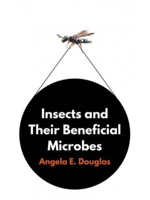 Insects and Their Beneficial Microbes