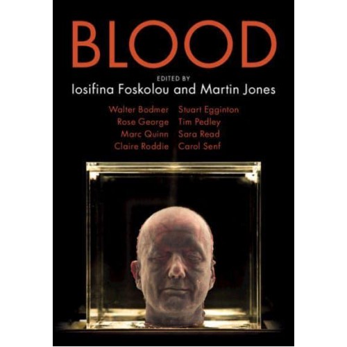 Blood - The Darwin College Lectures