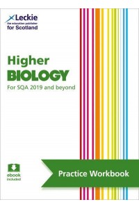 Higher Biology Practise and Learn SQA Exam Topics - Leckie Exam Practice Workbook