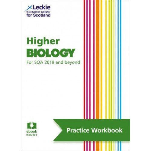 Higher Biology Practise and Learn SQA Exam Topics - Leckie Exam Practice Workbook