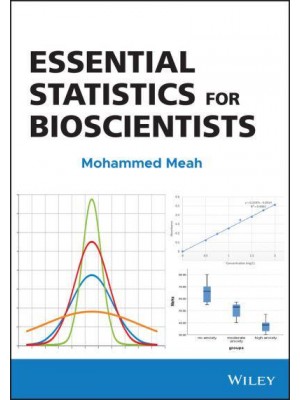 Essential Statistics for Bioscientists