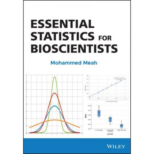 Essential Statistics for Bioscientists