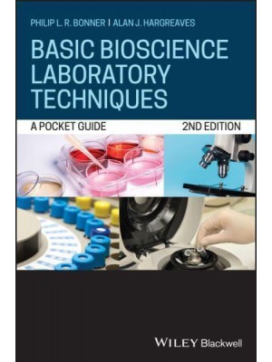 Basic Bioscience Laboratory Techniques A Pocket Guide