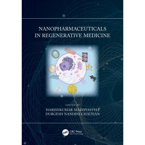 Nanopharmaceuticals in Regenerative Medicine