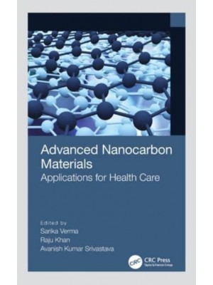 Advanced Nanocarbon Materials: Applications for Health Care