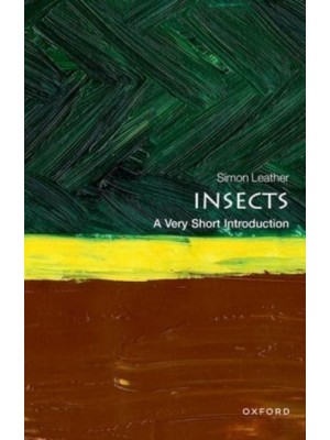 Insects A Very Short Introduction - Very Short Introductions