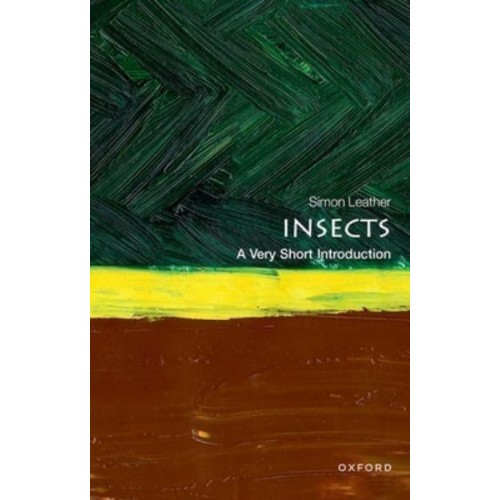 Insects A Very Short Introduction - Very Short Introductions