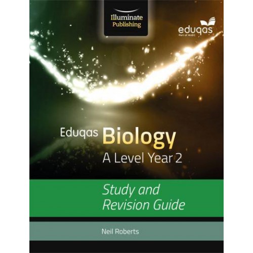 Eduqas Biology for A Level Year 2. Study and Revision Guide