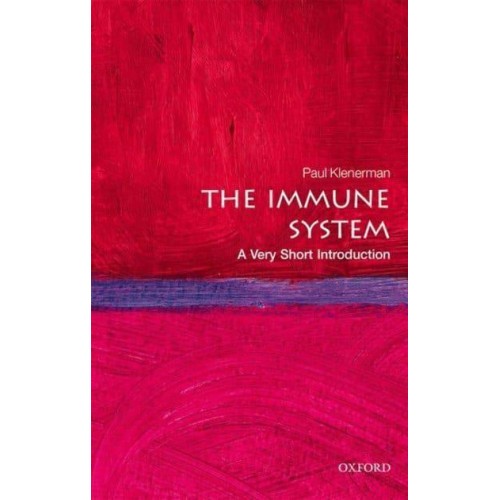 The Immune System A Very Short Introduction - Very Short Introductions