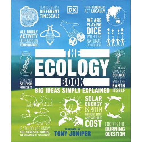 The Ecology Book - Big Ideas Simply Explained