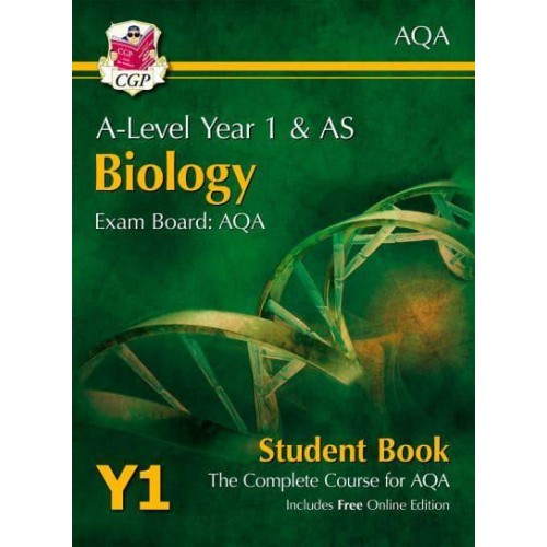A-Level Biology for AQA: Year 1 & AS Student Book