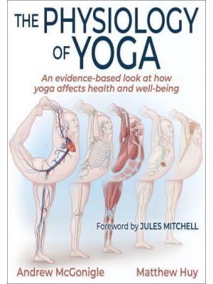 The Physiology of Yoga