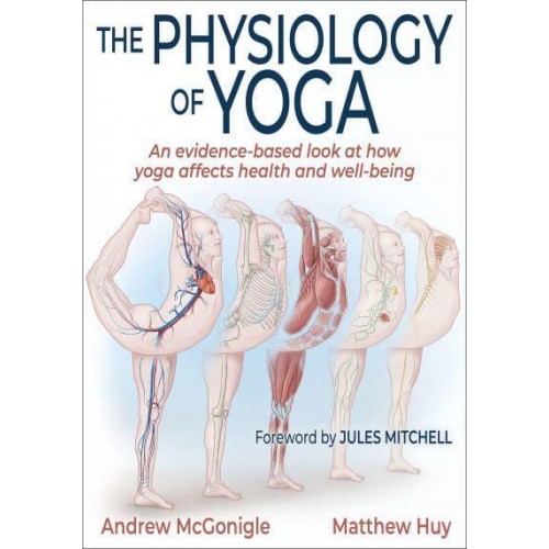 The Physiology of Yoga