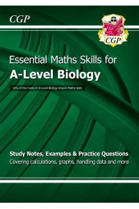 Essential Maths Skills for A-Level Biology