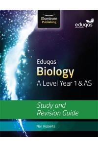 Eduqas Biology A Level Year 1 & AS Study and Revision Guide