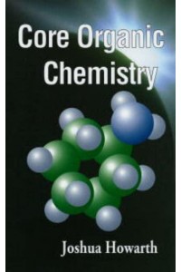 Core Organic Chemistry