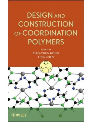 Design and Construction of Coordination Polymers