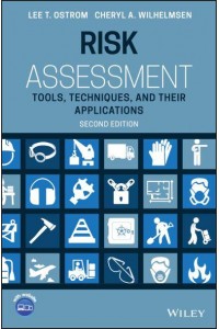 Risk Assessment Tools, Techniques, and Their Applications