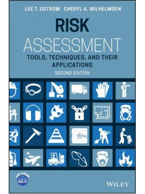 Risk Assessment Tools, Techniques, and Their Applications