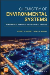 Chemistry of Environmental Systems Fundamental Principles and Analytical Methods