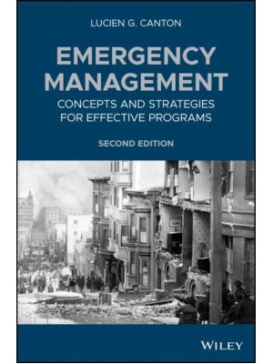 Emergency Management Concepts and Strategies for Effective Programs
