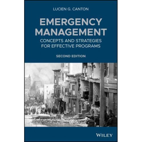 Emergency Management Concepts and Strategies for Effective Programs