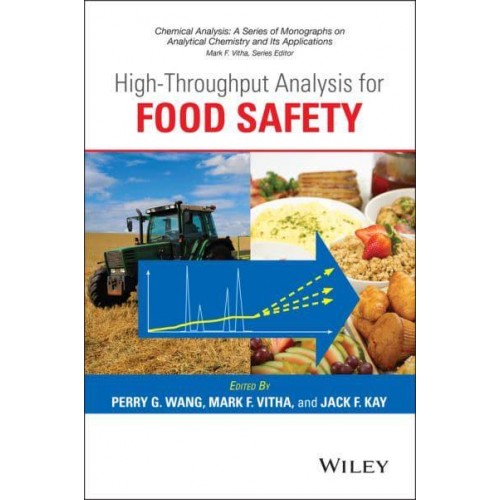 High-Throughput Analysis for Food Safety - Chemical Analysis