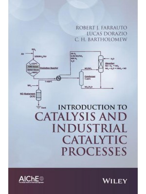 Introduction to Catalysis and Industrial Catalytic Processes