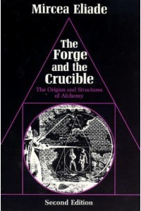 The Forge and the Crucible