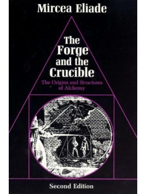 The Forge and the Crucible