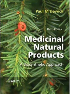 Medicinal Natural Products A Biosynthetic Approach