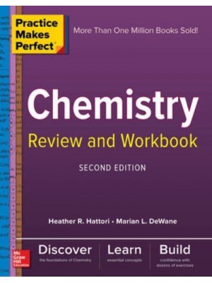 Chemistry Review and Workbook - Practice Makes Perfect