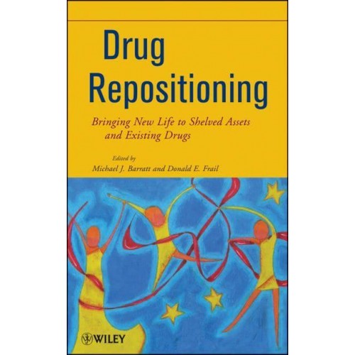 Drug Repositioning Bringing New Life to Shelved Assets and Existing Drugs