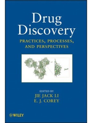 Drug Discovery Practices, Processes, and Perspectives