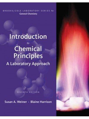 Introduction to Chemical Principles A Laboratory Approach - Brooks/Cole Laboratory Series for General Chemistry