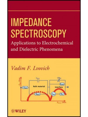 Impedance Spectroscopy Applications to Electrochemical and Dielectric Phenomena