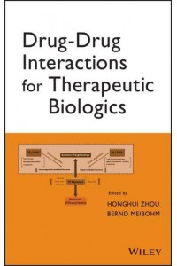 Drug-Drug Interactions for Therapeutic Biologics