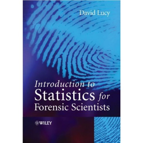 Introduction to Statistics for Forensic Scientists