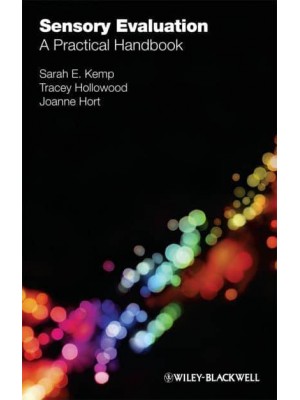 Sensory Evaluation A Practical Handbook