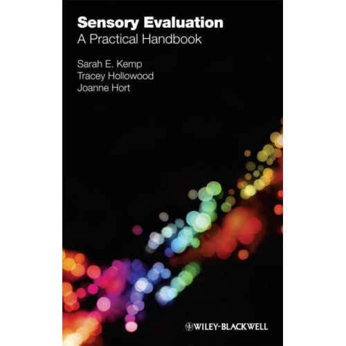 Sensory Evaluation A Practical Handbook